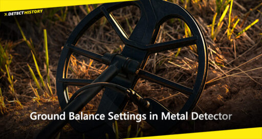 Ground Balance Settings in Metal Detector