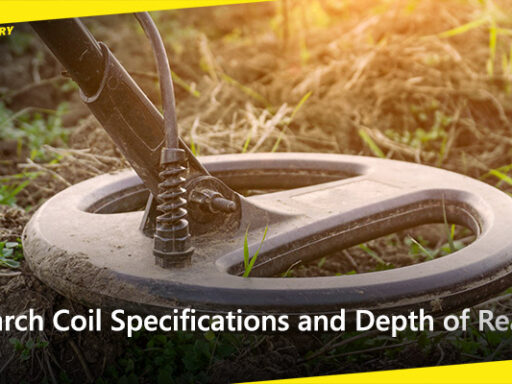 Search Coil Specifications and Depth of Reach